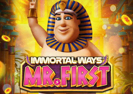 Immortal Ways Mr. First